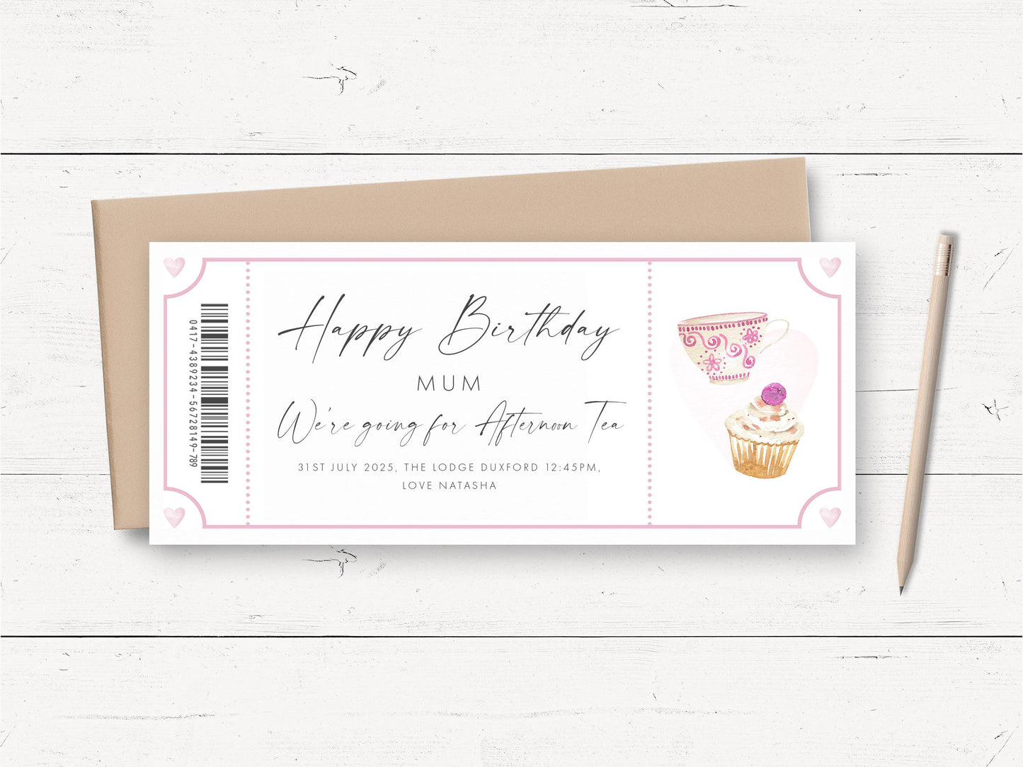 A birthday card with a teacup and cupcake illustration, along with a message that reads "Happy Birthday MUM We're going for Attendant Tea 31st July 2019, The Lodge Buxton 12:45PM, Love Natasha".