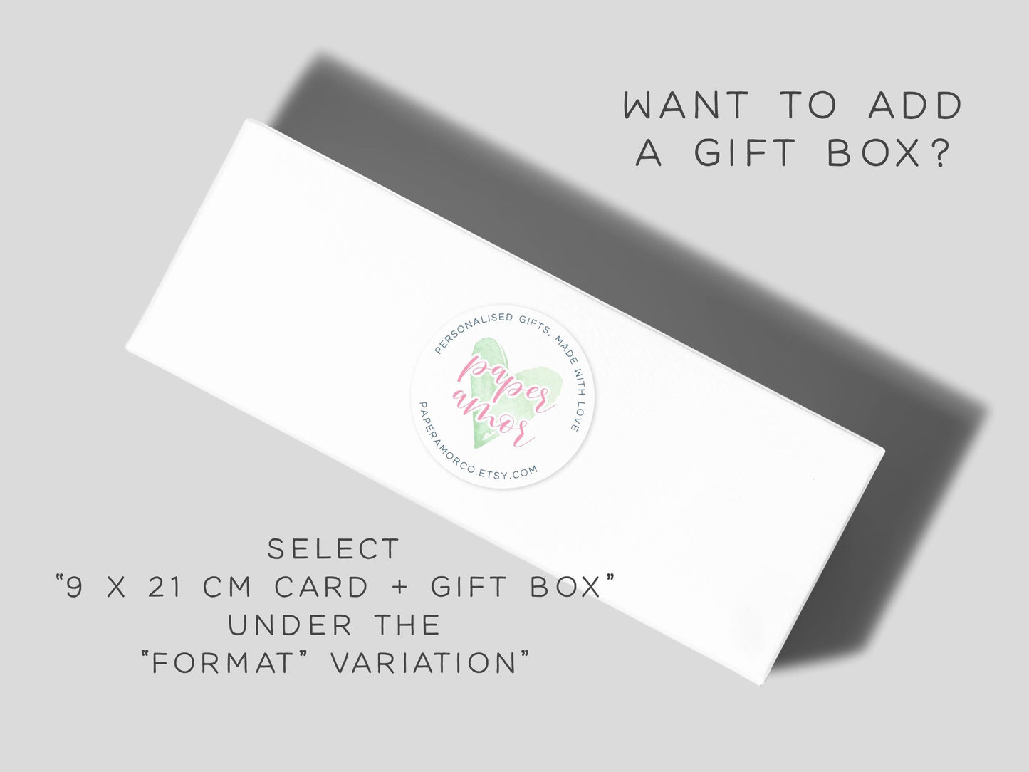 The image is an advertisement for a gift box service, featuring a white rectangular box with a label that reads "Paper Love" and "Select 9 x 21 cm Card + Gift Box Under The 'Format' Variation".
