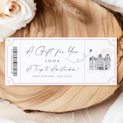 A gift for you, Emma, a trip to Amsterdam! Happy birthday, love Jess X.