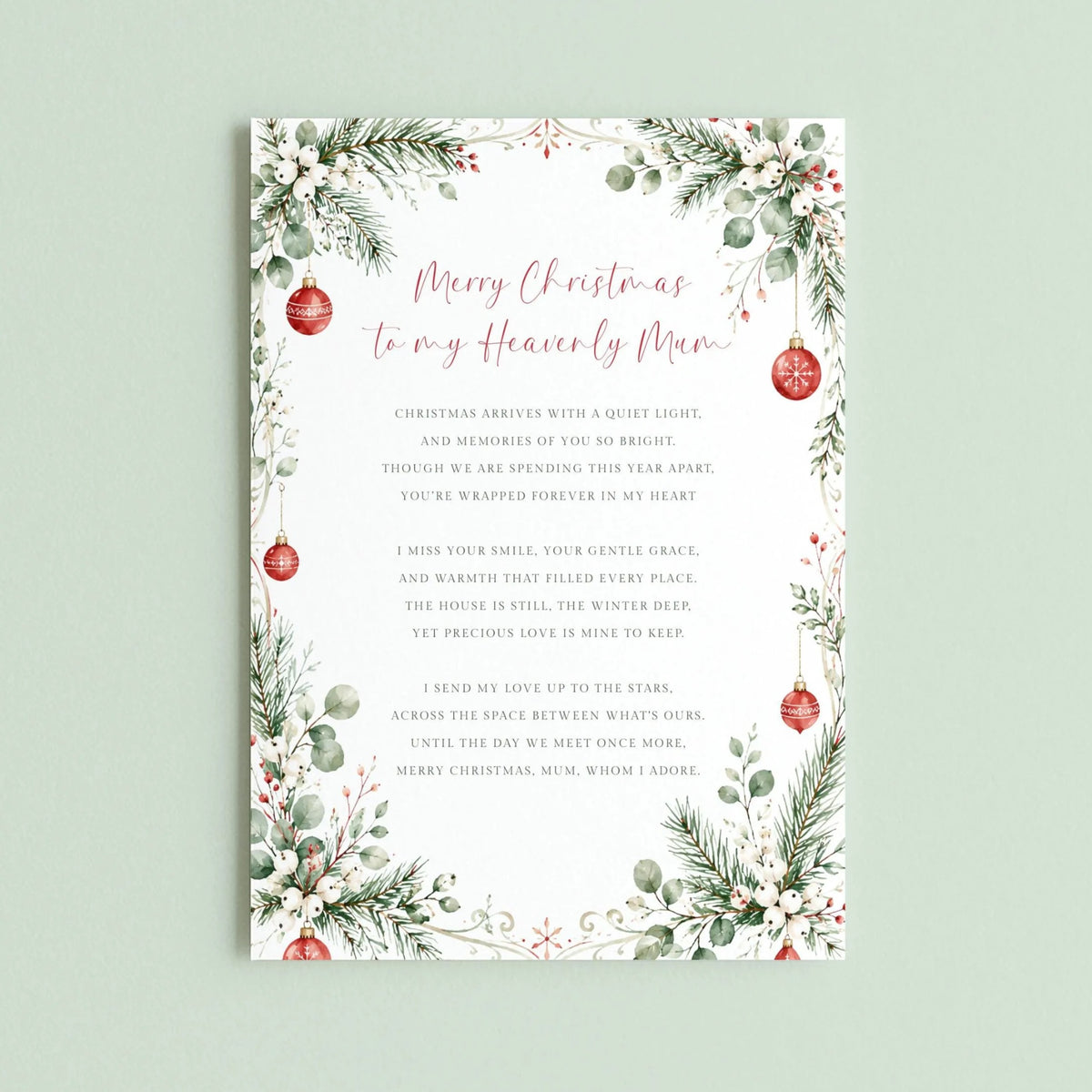 The image is a Christmas card with a floral border and red and white ornaments. The card features a heartfelt message expressing love and appreciation for a mother, with a poem about the joy of Christmas and the love shared between a mother and her child.